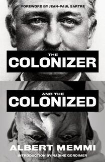 Colonizer and the Colonized, The