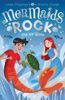 Mermaids Rock #03: The Ice Giant