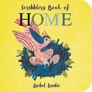 Scribblers Book of Home  (Illustrated Edition)