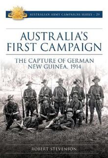 Australia's First Campaign