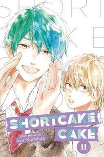Shortcake Cake, Vol. 11 (Graphic Novel)