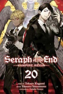 Seraph of the End, Vol. 20 (Graphic Novel)