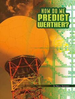 Discover Meteorology #: How Do We Predict Weather?