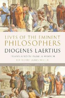 Lives of the Eminent Philosophers (Compact Edition)