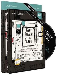 Take Back Your Life Study Guide with DVD
