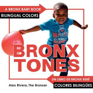 Bronxtones (Bilingual)