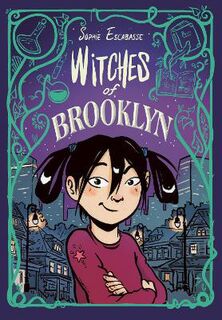 Witches of Brooklyn #01: Witches of Brooklyn (Graphic Novel)