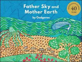 Father Sky and Mother Earth  (4th Edition)