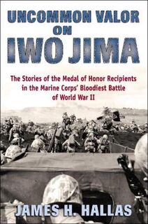 Uncommon Valor on Iwo Jima