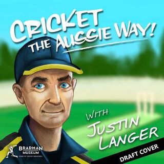 Cricket - The Aussie Way!