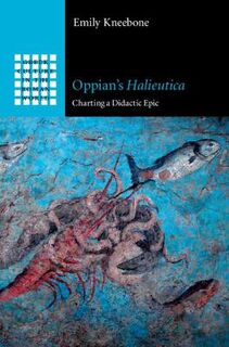 Greek Culture in the Roman World #: Oppian's Halieutica