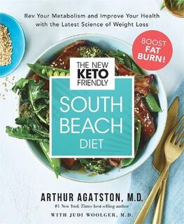 New Keto-Friendly South Beach Diet, The