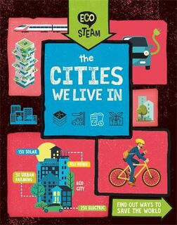 Eco STEAM: Cities We Live In, The
