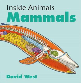 Inside Animals: Mammals