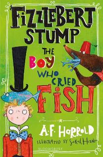 Fizzlebert Stump #03: Boy Who Cried Fish, The