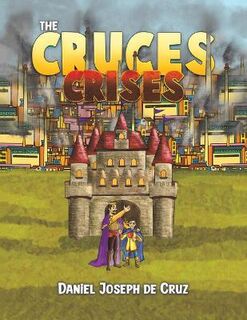 The Cruces Crises
