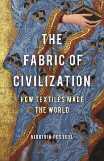 The Fabric of Civilization