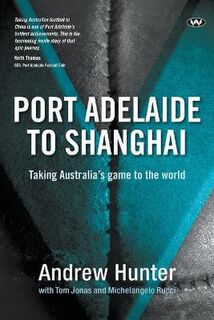 Port Adelaide to Shanghai