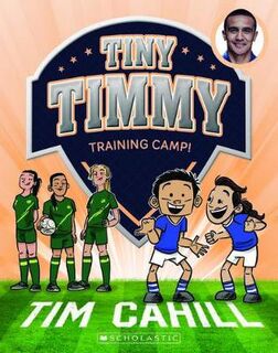 Tiny Timmy #12: Training Camp!
