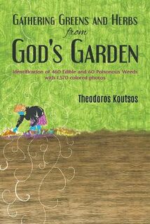 Gathering Greens and Herbs from God's Garden