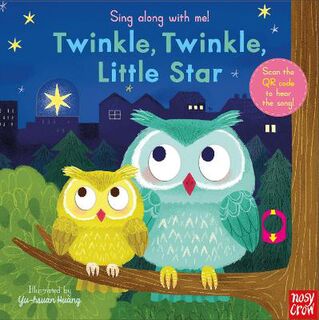 Sing Along with Me!: Twinkle Twinkle Little Star (Slider Board Book)
