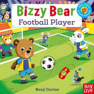 Bizzy Bear: Football Player (Push, Pull, Slide Board Book)