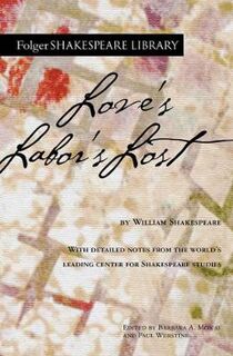 Folger Shakespeare Library: Love's Labor's Lost