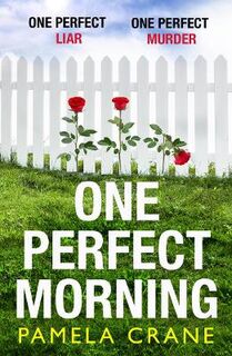 One Perfect Morning