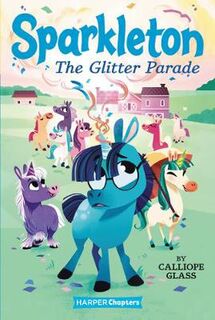 Sparkleton #02: The Glitter Parade