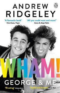 Wham! George and Me
