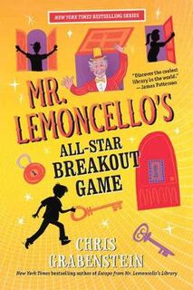Mr Lemoncello #04: Mr Lemoncello's All-Star Breakout Game