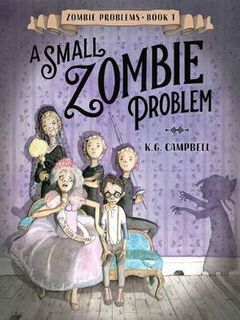 Zombie Problems #01: A Small Zombie Problem
