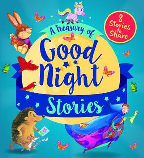 Storytime: A Treasury of Good Night Stories