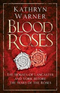 Blood Roses  (2nd Edition)