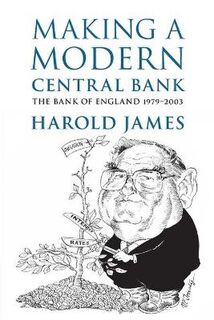 Studies in Macroeconomic History #: Making a Modern Central Bank