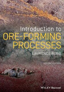 Introduction to Ore-Forming Processes (2nd Edition)