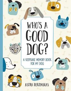 Who's a Good Dog?