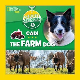 Doggy Defenders: Cadi the Farm Dog