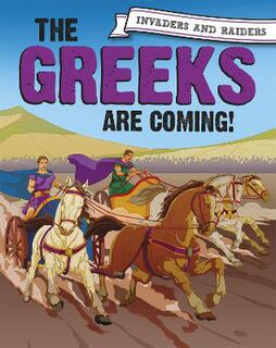Invaders and Raiders: Greeks Are Coming!, The