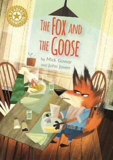 Reading Champion - Independent Reading Gold 9: The Fox and the Goose