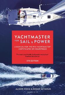 Yachtmaster for Sail and Power  (5th Edition)