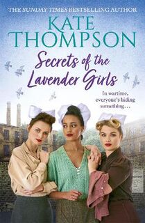 Homefront Girls #02: Secrets of the Lavender Girls