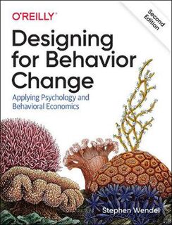 Designing for Behavior Change  (2nd Edition)