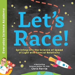 Everyday Science Academy #: Let's Race!