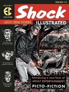 The Ec Archives: Shock Illustrated (Graphic Novel)