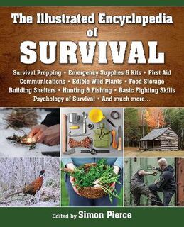 Illustrated Encyclopedia of Survival