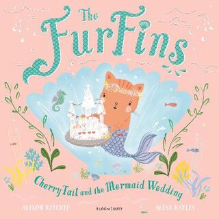 FurFins: The CherryTail and the Mermaid Wedding