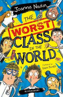 Worst Class in the World #01: The Worst Class in the World