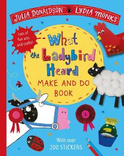What the Ladybird Heard (Make and Do)
