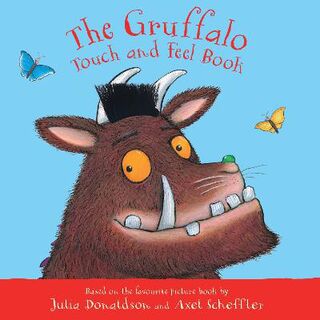 My First Gruffalo: Gruffalo, The (Touch-and-Feel Board Book)
